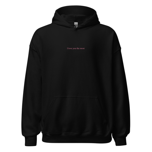 I love you the most Hoodie (Black)