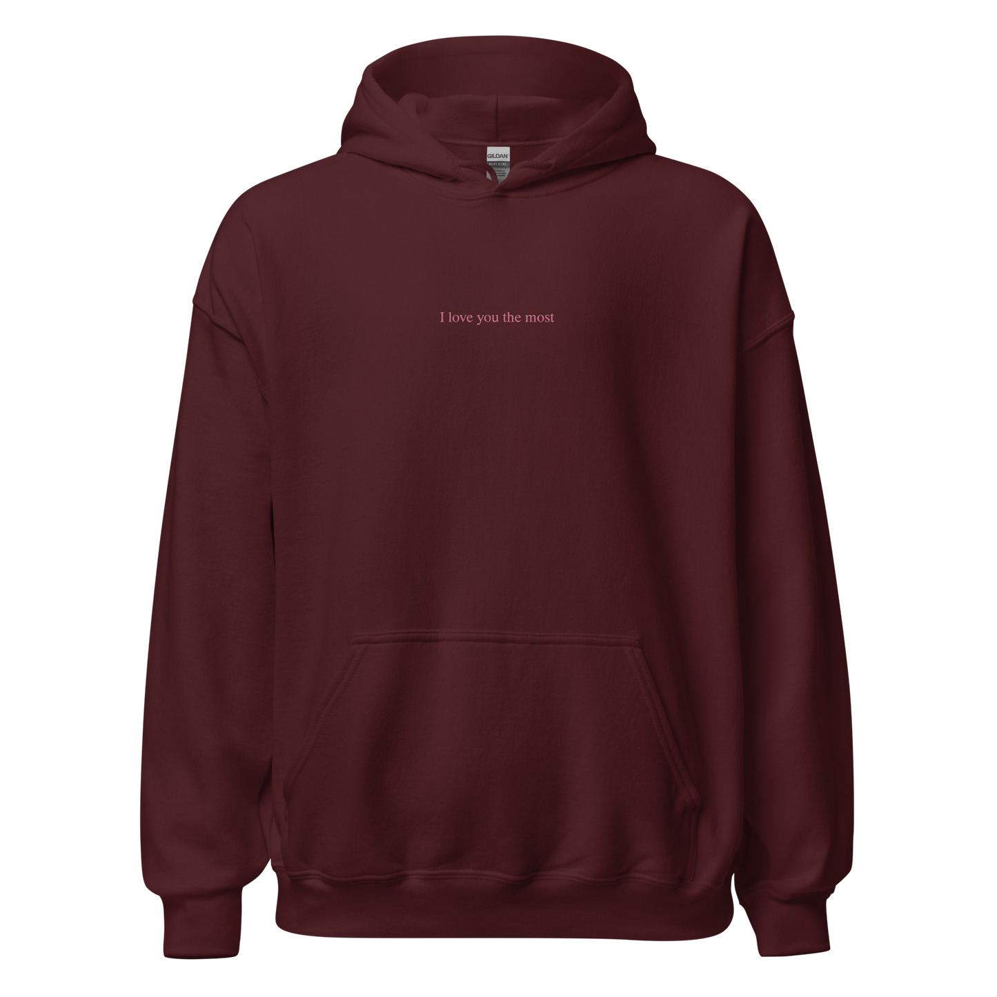 I love you the most Hoodie (Light Blue)