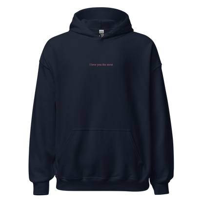 I love you the most Hoodie (White)