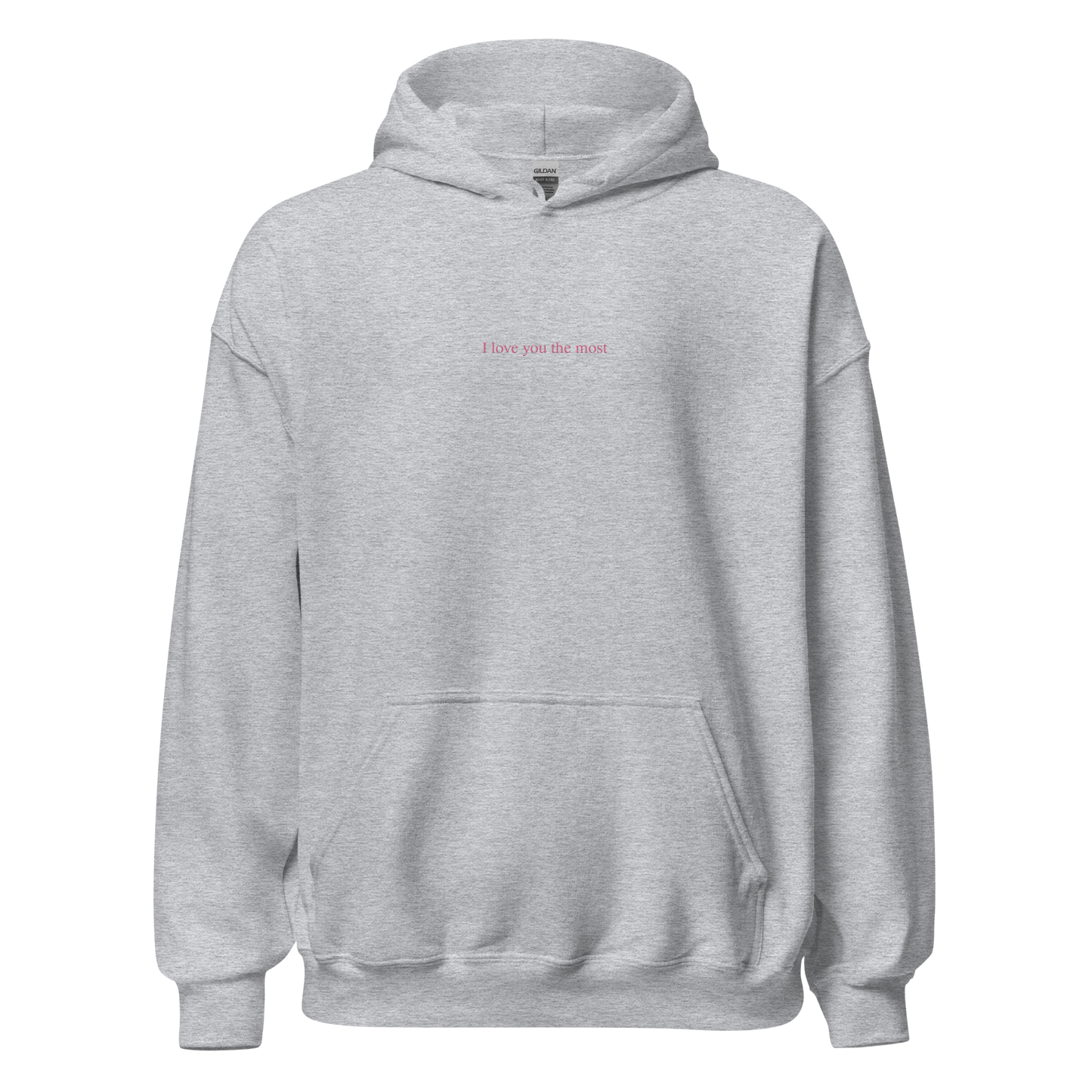 I love you the most Hoodie (White)