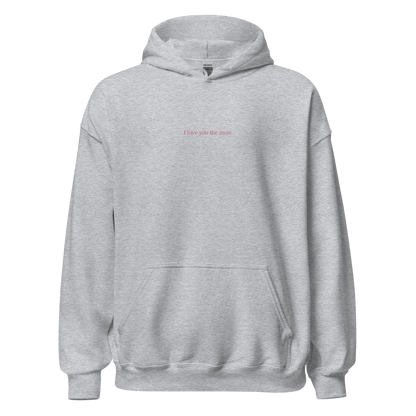 I love you the most Hoodie (Light Pink)