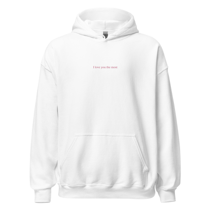 I love you the most Hoodie (Light Pink)